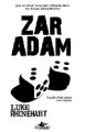 Zar Adam, Luke Rhinehart