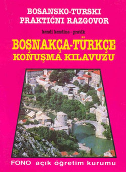 Fono Pratik Boşnakça Konuşma Kılavuzu