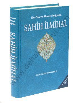 Kuran ve Sünnet Işığında Sahih İlmihal  (Şamua Kağıt)