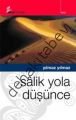Salik Yola Düşünce, Yılmaz Yılmaz