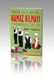 Namaz Kılmayı Öğreniyorum (Namaz-010)