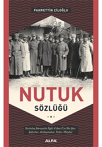 Nutuk Sözlüğü, Fahrettin Çiloğlu