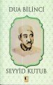 Dua Bilinci-Seyyid Kutup, Ehil Yayınları