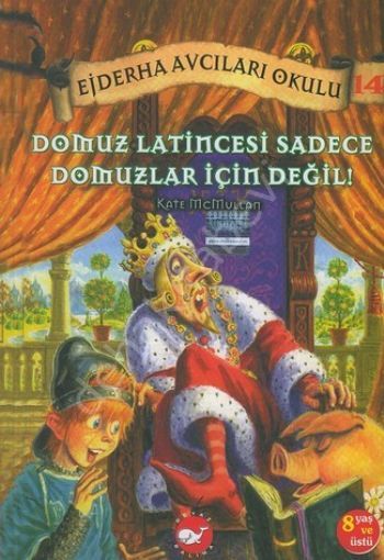 Domuz Latincesi Sadece Domuzlar İçin Değil!; Ejderha Avcıları Okulu 14, Beyaz Balina Yayınla