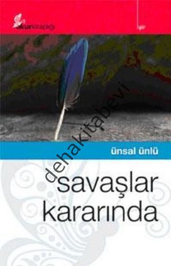 Savaşlar Kararında, Ünsal Ünlü