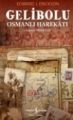 Gelibolu Osmanlı Harekatı, Edward J. Erickson
