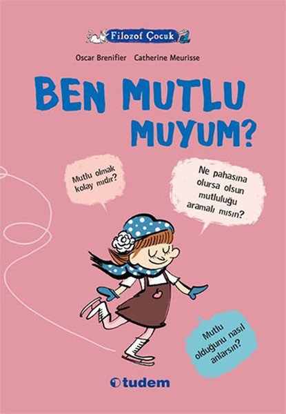 Filozof Çocuk Ben Mutlu Muyum, Oscar Brenifier