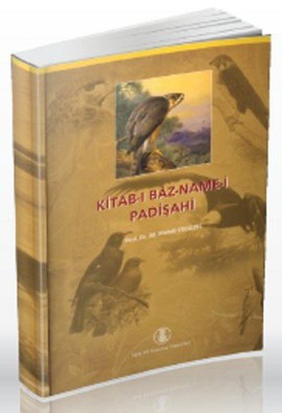 Kitab ı Baz Name i Padişahi