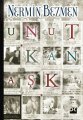 Unutkan Aşk, Nermin Bezmen