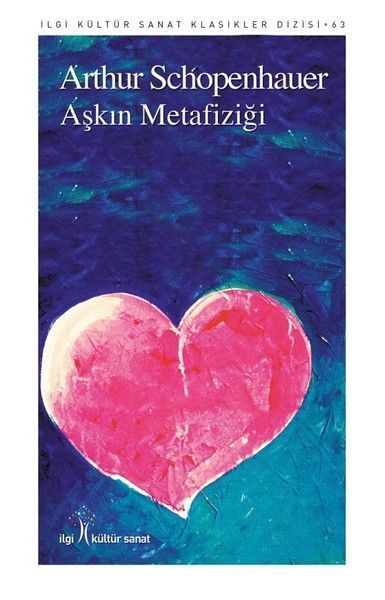 Aşkın Metafiziği, İlgi Kültür Sanat Yayıncılık