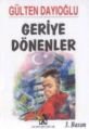 Geriye Dönenler, Gülten Dayıoğlu, Altın Kitaplar