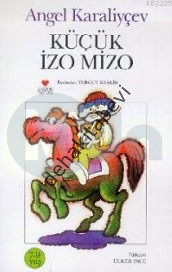 KÜÇÜK İZO MİZO, Kolektif