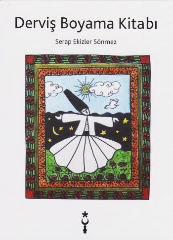 Derviş Boyama Kitabı, Serap Ekizler Sönmez