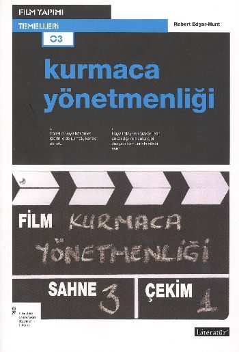 Kurmaca Yönetmenliği, Robert Edgar-Hunt, Literatür