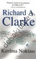 Kırılma Noktası, Richard A. Clarke