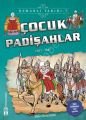 Çocuk Padişahlar - Osmanlı Tarihi 7