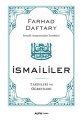 İsmaililer Tarihleri ve Öğretileri, Farhad Daftary