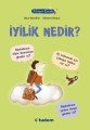 Filozof Çocuk İyilik Nedir, Oscar Brenifier
