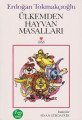 ÜLKEMDEN HAYVAN MASALLARI, Kolektif