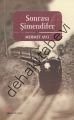 Sonrası Şimendifer, Mehmet Aycı