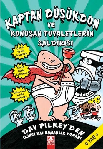 Kaptan Düşükdon ve Konuşan Tuvaletlerin Saldırısı - Dav Pilkey