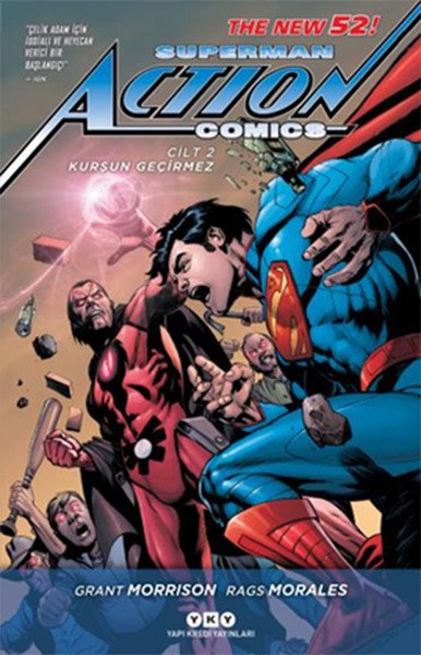 Superman Action Comics 2 Kurşun Geçirmez, Grant Morrison
