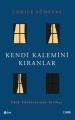 KENDİ KALEMİNİ KIRANLAR, Şule Yayınları