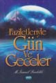 Faziletleriyle Gün ve Geceler, M.İsmail Fındıklı