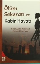 Ölüm Sekeratı ve Kabir Hayatı, Hasan Zekeriyya, Karınca & Polen Yayınları