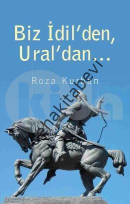 Biz İdil'den Ural'dan..., Roza Kurban