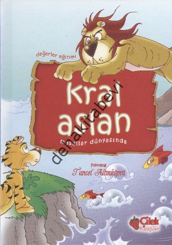 Kral Aslan Masallar Dünyasında, Tuncel Altınköprü