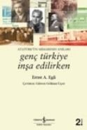 Genç Türkiye İnşa Edilirken, Ernst Egli