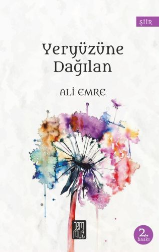 Yeryüzüne Dağılan, Temmuz Kitap