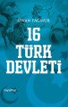 16 Türk Devleti, Sinan Yağmur