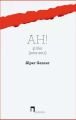 Ah Şiirler 2001 2011, Alper Gencer