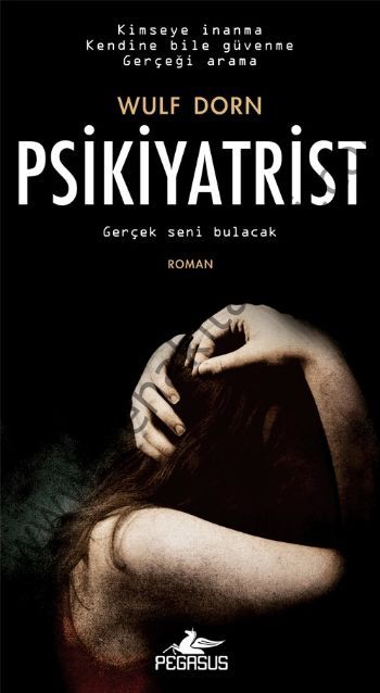 Psikiyatrist, Wulf Dorn 