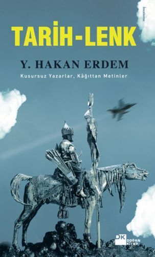 Tarih Lenk, Y. Hakan Erdem, Doğan Kitap