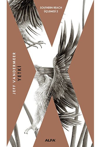 Yetki, Jeff Vandermeer