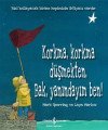Korkma, Korkma Düşmekten, Bak, Yanındayım Ben, Mark Sperring