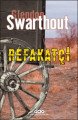 Refakatçi, Glendon Swarthout