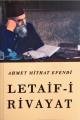 Letaif-i Rivayat, Ahmet Mithat Efendi