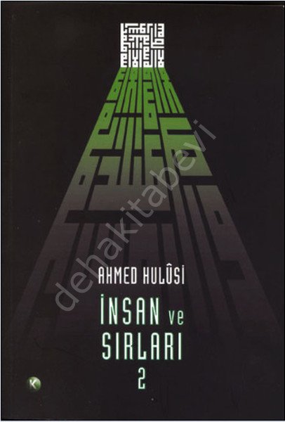 İnsan ve Sırları 2, Ahmed Hulusi