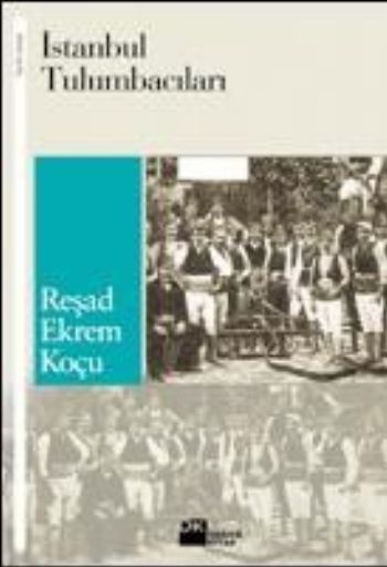 İstanbul Tulumbacıları, Reşad Ekrem Koçu, Doğan Kitap