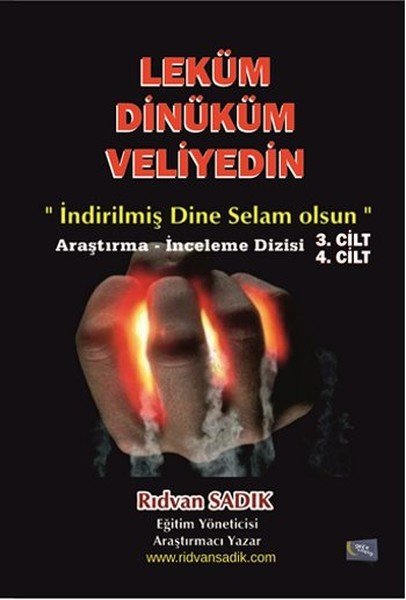 Leküm Dinüküm Veliyedin 3. ve 4. Cilt, Rıdvan Sadık