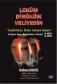Leküm Dinüküm Veliyedin 3. ve 4. Cilt, Rıdvan Sadık