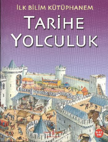 Tarihe Yolculuk, İş Bankası Kültür Yayınları