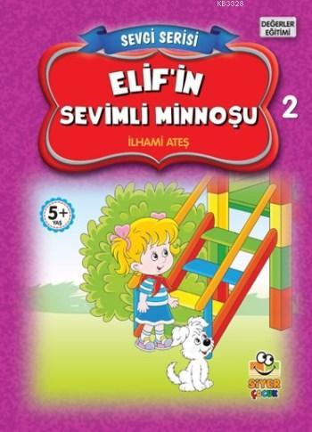 Elifin Sevimli Minnoşu-2, Siyer Yayınları