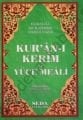 Kuranı Kerim ve Yüce Meali Rahle Boy (Kod:150), Seda Yayınları