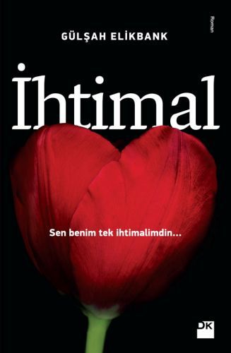 İhtimal, Gülşah Elikbank, Doğan Kitap