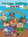Korsan Okulu Gemide Köpek Var, Jeremy Strong